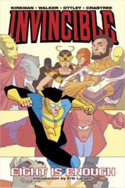 Invincible Volume 2: Eight Is Enough