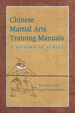 Chinese Martial Arts Training Manuals