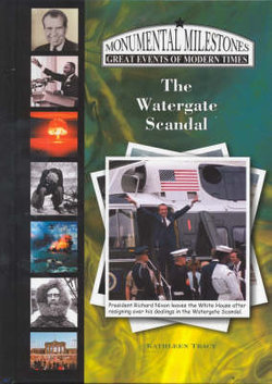 The Watergate Scandal