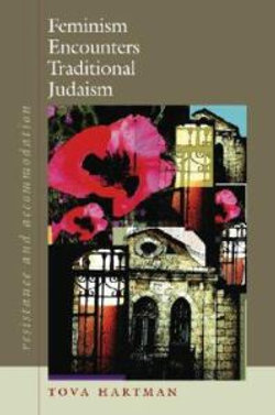 Feminism Encounters Traditional Judaism