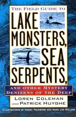 The Field Guide to Lake Monsters, Sea Serpents