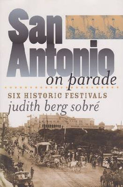 San Antonio on Parade