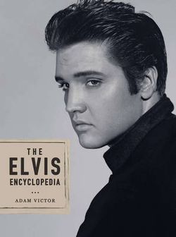 The Elvis Encyclopedia