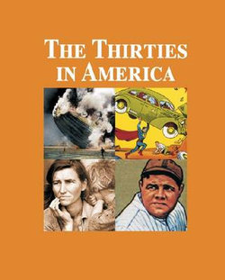 The Thirties in America