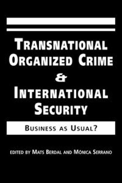 Transnational Organized Crime and International Security