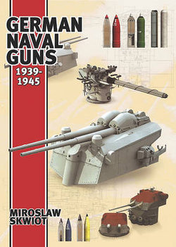 German Naval Guns 1939-1945