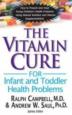 Vitamin Cure for Infant and Toddler Health Problems