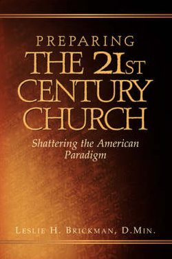 Preparing the 21st Century Church