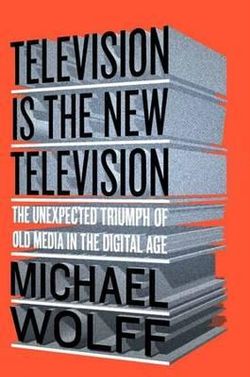 Television Is the New Television