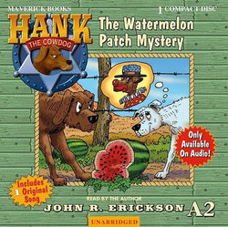 The Watermelon Patch Mystery