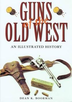 Guns of the Old West