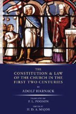 Constitution and Law of the Church in the First Two Centuries