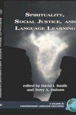 Spirituality, Social Justice, and Language Learning