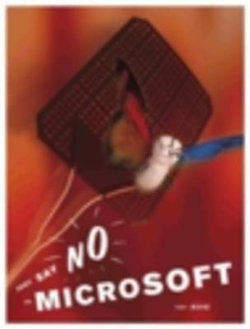 Just Say No to Microsoft