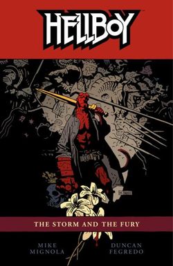 Hellboy Volume 12: The Storm And The Fury