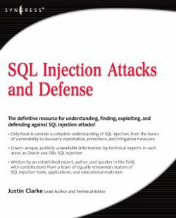 SQL Injection Attacks and Defense