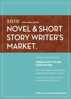 2010 Novel &amp; Short Story Writer's Market
