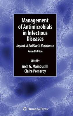 Management of Antimicrobials in Infectious Diseases