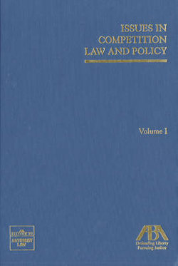 Issues in Competition Law and Policy