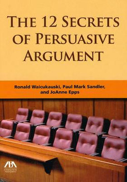 The 12 Secrets of Persuasive Argument