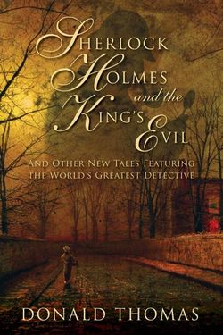 Sherlock Holmes and the King's Evil