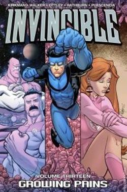 Invincible Volume 13: Growing Pains