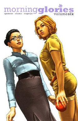 Morning Glories Volume 6