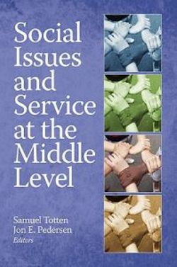 Social Issues and Service at the Middle Level