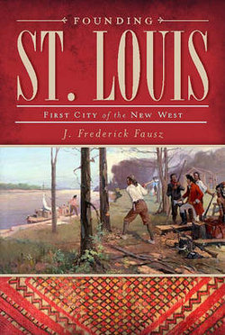 Founding St. Louis