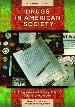 Drugs in American Society [3 Volumes]