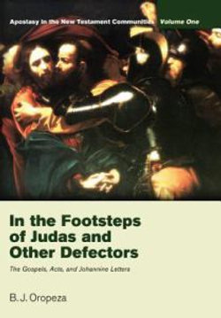 In the Footsteps of Judas and Other Defectors