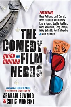 The Comedy Film Nerds Guide to Movies