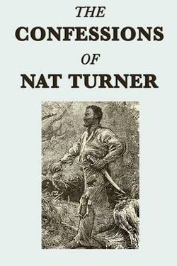 The Confessions of Nat Turner