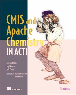 CMIS and Apache Chemistry in Action