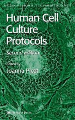 Human Cell Culture Protocols