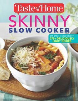 Taste of Home Skinny Slow Cooker