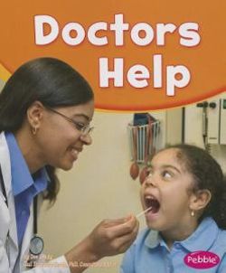 Our Community Helpers Doctors Help