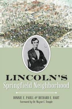 Lincoln's Springfield Neighborhood