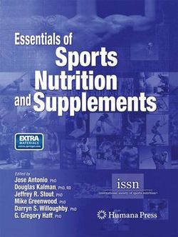 Essentials of Sports Nutrition and Supplements