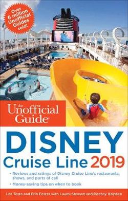 The Unofficial Guide to the Disney Cruise Line 2019