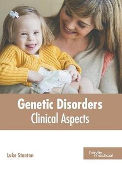 Genetic Disorders: Clinical Aspects