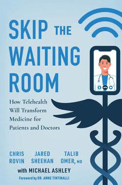 Skip the Waiting Room