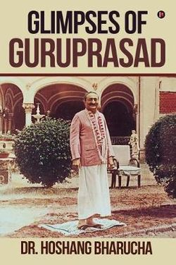 Glimpses of Guruprasad