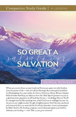 So Great a Salvation Study Guide