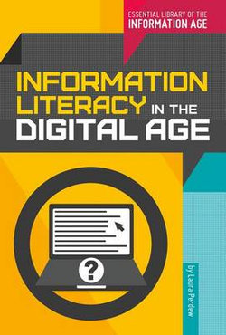 Information Literacy in the Digital Age