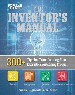 The Total Inventors Manual (Popular Science)