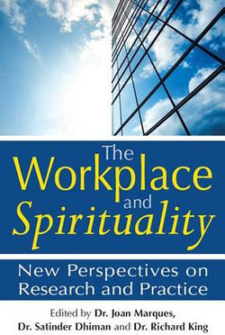 The Workplace and Spirituality