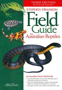 Field Guide to Australian Reptiles