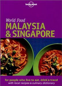 World Food - Malaysia & Singapore 1