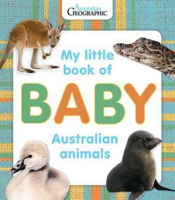 My Little Book of Baby Australian Animals